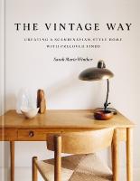 Vintage Way: Creating a Scandinavian-style home with pre-loved finds