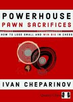 Powerhouse Pawn Sacrifices