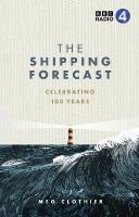 Shipping Forecast: Celebrating 100 Years