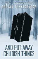 And Put Away Childish Things Special Edition, Volume 3