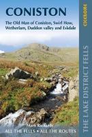 Walking the Lake District Fells - Coniston: The Old Man of Coniston, Swirl How, Wetherlam, Duddon valley and Eskdale 2nd Revised edition