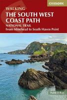 Walking the South West Coast Path: National Trail From Minehead to South Haven Point 3rd Revised edition