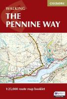 Walking the Pennine Way Map Booklet: 1:25,000 OS Route Mapping 2nd Revised edition