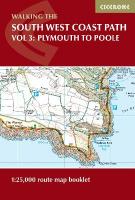 South West Coast Path Map Booklet - Vol 3: Plymouth to Poole: 1:25,000 OS Route Mapping 2nd Revised edition