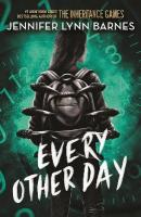 Every Other Day: from the bestselling author of The Inheritance Games