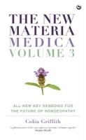 New Materia Medica: Volume III: All-new Key Remedies for the Future of Homoeopathy 0th New edition