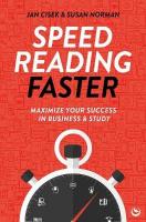 Speed Reading Faster: Maximize Your Success in Business & Study New edition