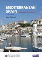 Mediterranean Spain: Gibralter to the French border 2nd edition