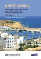 North Africa: Cruising Morocco, Algeria, Tunisia and Libya including adjacent enclaves and  islands 2023 New edition