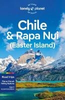 Lonely Planet Chile & Rapa Nui (Easter Island) 12th edition