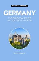 Germany - Culture Smart!: The Essential Guide to Customs & Culture Revised edition