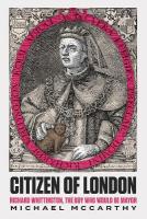 Citizen of London: Richard WhittingtonThe Boy Who Would Be Mayor