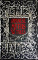 Japanese Myths & Tales: Epic Tales