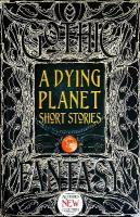 Dying Planet Short Stories