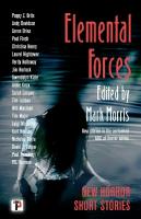 Elemental Forces: Horror Short Stories New edition