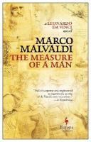 Measure of a Man: A Novel about Leonardo da Vinci