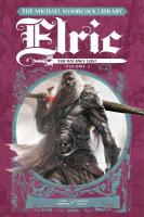 Michael Moorcock Library Elric: The Balance Lost Vol.2