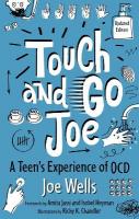 Touch and Go Joe, Updated Edition: A Teen's Experience of OCD Illustrated edition