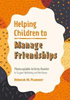 Helping Children to Manage Friendships: Photocopiable Activity Booklet to Support Wellbeing and Resilience