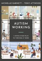 Autism Working: A Seven-Stage Plan to Thriving at Work