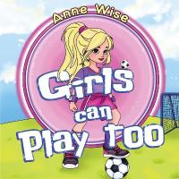 Girls can Play Too