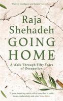 Going Home: A Walk Through Fifty Years of Occupation Main