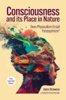 Consciousness and Its Place in Nature: Why Physicalism Entails Panpsychism (2nd Ed.) Revised edition