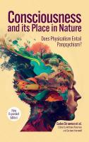 Consciousness and Its Place in Nature: Why Physicalism Entails Panpsychism (2nd Ed.) Revised edition