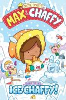Max and Chaffy: Search for the Ice Chaffy (from the million-selling Jamie  Smart, Illustrator of the Year)