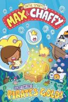 Max and Chaffy: Hunt for the Pirate's Gold (from the million-selling Jamie  Smart, Illustrator of the Year)