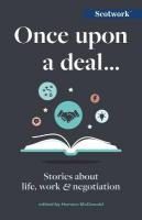 Once Upon a Deal: Stories about life, work and negotiation