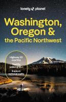 Lonely Planet Washington, Oregon & the Pacific Northwest 9th edition