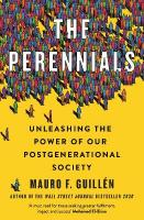 The Perennials: Unleashing the Power of our Postgenerational Society