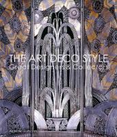 Art Deco Style: Great Designers & Collectors