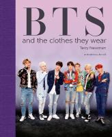 BTS: And the Clothes They Wear