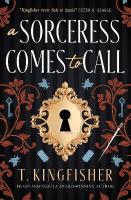 Sorceress Comes to Call