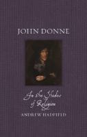 John Donne: In the Shadow of Religion