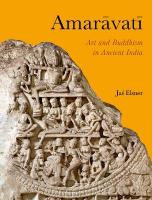 Amarvat: Art and Buddhism in Ancient India