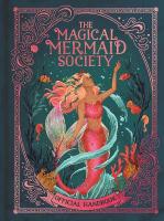 Magical Mermaid Society: Official Handbook