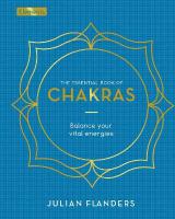 Essential Book of Chakras: Balance Your Vital Energies
