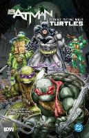 Batman/Teenage Mutant Ninja Turtles Vol. 1, (2025 Edition)