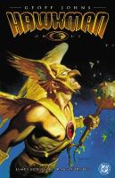 Hawkman Omnibus by Geoff Johns, (2025 Edition)