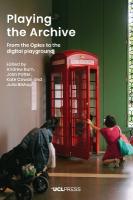 Playing the Archive: From the Opies to the Digital Playground