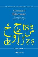 Grammar of Khowar: Descriptive and Comparative Analysis