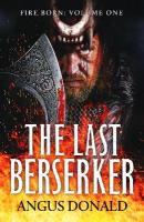 Last Berserker: An action-packed Viking adventure