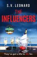 Influencers: A gripping crime novel with an unforgettable ending