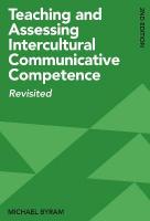 Teaching and Assessing Intercultural Communicative Competence: Revisited 2nd edition