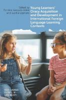 Young Learners' Oracy Acquisition and Development in International Foreign  Language Learning Contexts