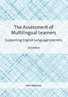 Assessment of Multilingual Learners: Supporting English Language Learners 2nd edition