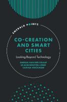 Co-Creation and Smart Cities: Looking Beyond Technology